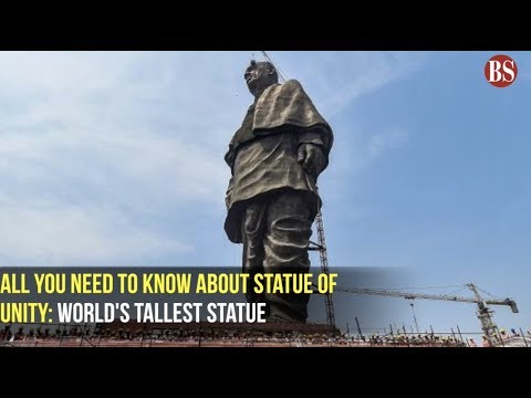 All you need to know about Statue of Unity: World's Tallest Statue
