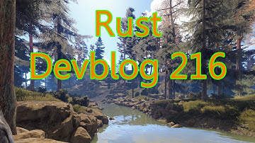 Rust Devblog 216 - Muzzle Flash changes and FoV