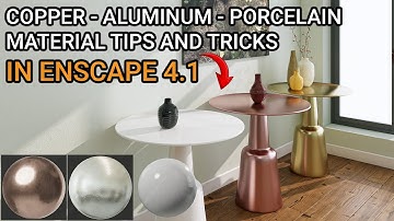 ENSCAPE TUTORIALS | Buổi 33: Hướng Dẫn Làm Vật Liệu Đồng, Nhôm, Nhựa, Sứ Trong Enscape 4.1