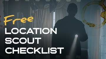 Location Scouting Like a Pro