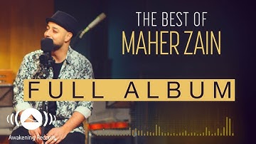 The Best Of Maher Zain Live & Acoustic (Full Album Audio Tracks)