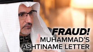 Fraud! Muhammad’s Ashtiname Letter is an 800-Year-Old Fraud -The Search for Muhammad - Episode 9