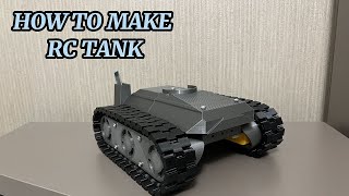 How to Make RC Tank with 3D Printer