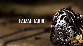 Bisa aja-Faizal Tahir ( Bisa Aja) lirik lagu
