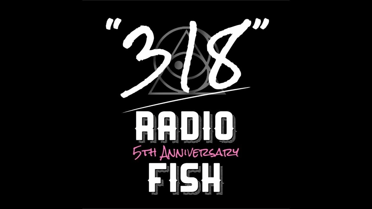 Radiofish 5th Anniversary Live 318 Youtube Radiofish 5th Anniversary Live 318 Youtube