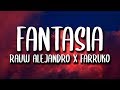 Rauw Alejandro, Farruko - Fantasias (Letra)