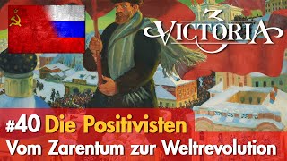 #40: Die Positivisten ✦ Let's Play Victoria 3 ✦ Vom Zarentum zur Weltrevolution