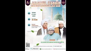 Download Lagu JALSATUL ITSNAIN || MAJELIS RASULULLAH SAW MP3 Download Lagu JALSATUL ITSNAIN || MAJELIS RASULULLAH SAW MP3