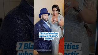 Black Celebrities Who Regret Plastic Surgery 💀. #actor #singer #music #hollywood