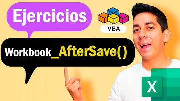 Curso de Macros VBA: Evento Workbook.AfterSave en Excel