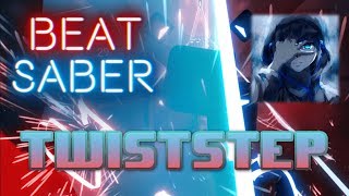TWISTSTEP [Beat Saber] - EDM/Dubstep/Anime in one? @ISpedItUP