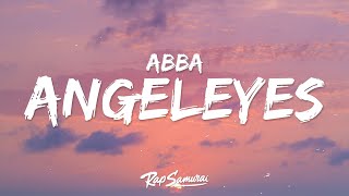 Download lagu Abba - Angeleyes  Lyrics  mp3