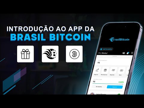 Introdução ao APP da Brasil Bitcoin - video from Brasil Bitcoin