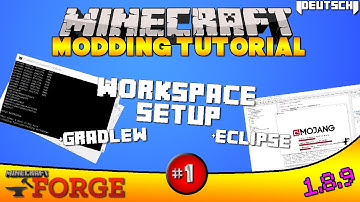 Minecraft Forge 1.8.9 | Modding Tutorial #1 [Deutsch] - Main Setup (Gradlew, Forge, Eclipse)