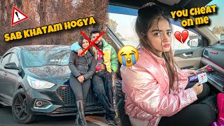 She caught me cheating on her😰| Prank Gone Wrong😭| Sab Khatam💔Hogya