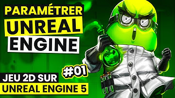 Paramétrer le Projet - Jeu 2D sur UE5