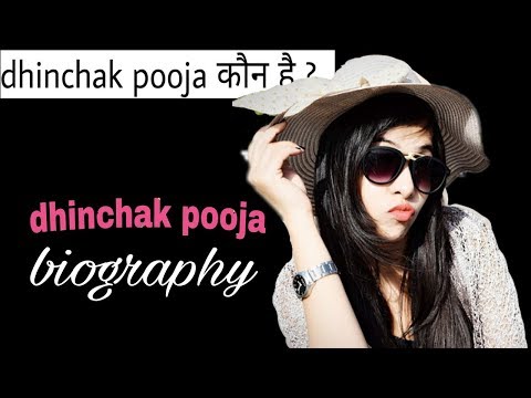 Dhinchak pooja's biography (who is DHINCHAK POOJA)
