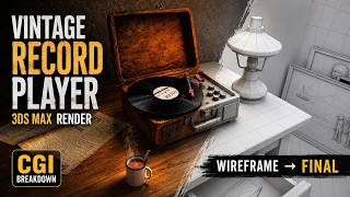 3ds Max Vintage Record Player Render | Modeling, Texturing, Lighting &amp; Wireframe Breakdown