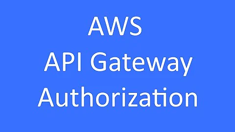 AWS API Gateway Authorization using Cognito & OAuth2 client credentials && API Authorizer 2020
