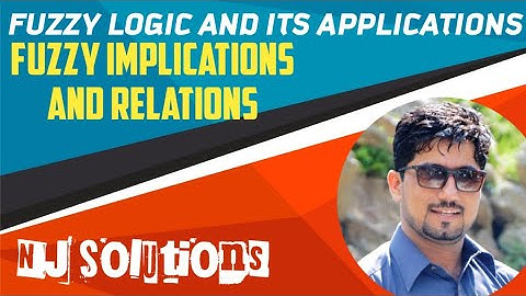 Fuzzy Logic And Its Applications Review Lecture