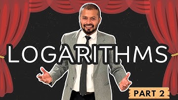 LOGARITHMS | BRIDGE COURSE | JEE 2025/2026 | COMPLETE PREP FROM BASICS | STARTING FROM ZERO|  Part 2