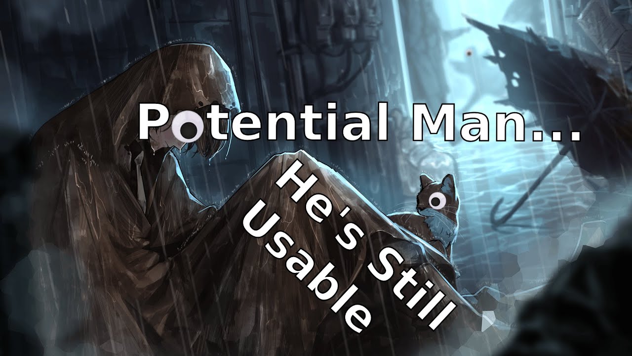 Putting the Potential Back in the Man (Sunshower Heathcliff if you read.)