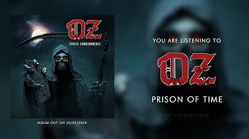 OZ - Prison Of Time (Official Single)