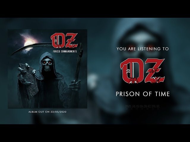 OZ - Prison Of Time