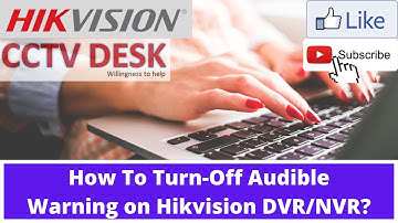 Turn Off Audible Warning On Hikvision DVR/NVR| Stop Alarm Hikvision| Exception in Hikvisionm DVR/NVR