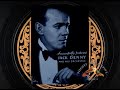 Jack Denny I Don&#39;t Want The World 1926
