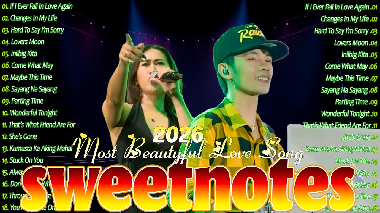 Sweetnotes SWEETNOTES Nonstop Love Song Medley 2026 ☘️ Hits Tagalog Love Songs ...