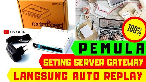 Konfigurasi RouterBoard Sebagai Gateway Internet | Jaringan Lokal Terhubung ke Internet | Daring