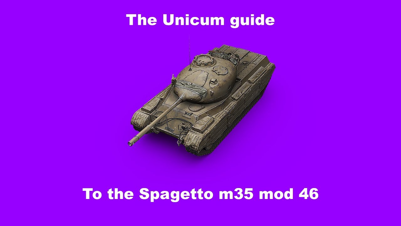 The Unicum Guide to the Progetto M35 mod 46 | World Of Tanks