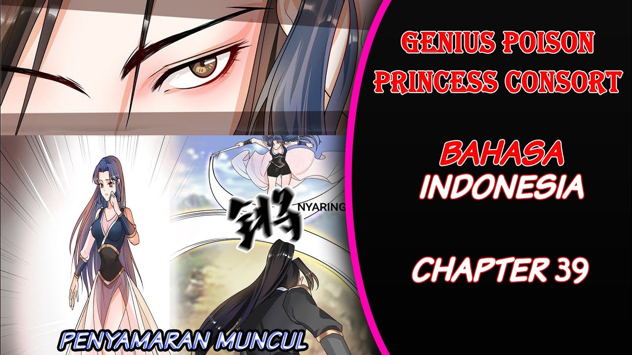 Genius Poison Princess Consort Chapter 39 Bahasa Indonesia YouTube