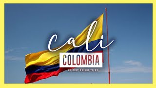 Cali Colombia 🇨🇴 | 10 Amazing things to do