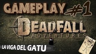 [Gameplay] Deadfall Adventures #1 [PC-Español-1080p]