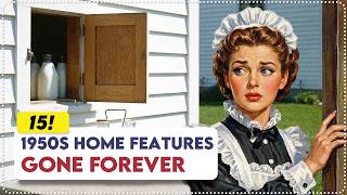 15 Home Features From the 1950s That EVERY House Had (What Happened?)