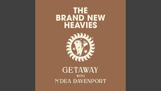 Video thumbnail of "The Brand New Heavies - Getaway"