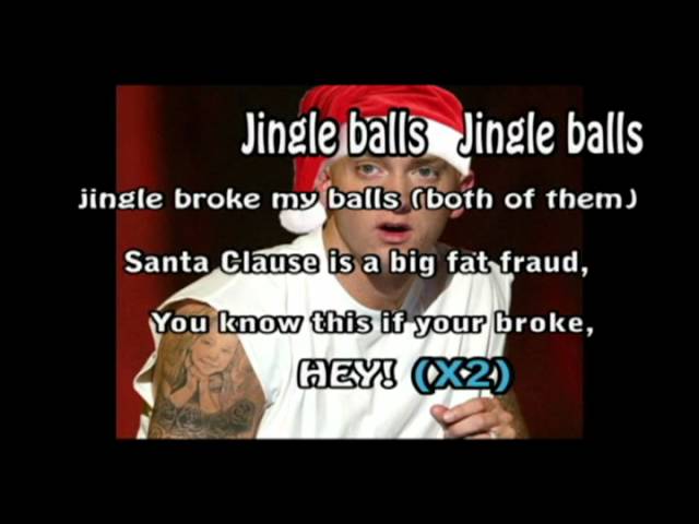 EMINEM JINGLE BALLS (LYRICS) class=