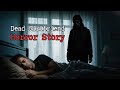 Dead Girlfriend Haunts At Night | Horror Confession Story