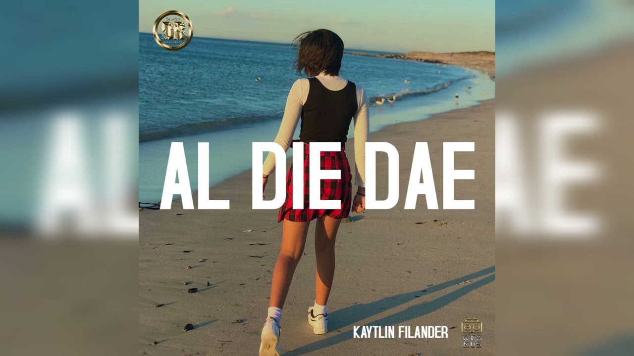 Kaytlin Filander - Al Die Dae