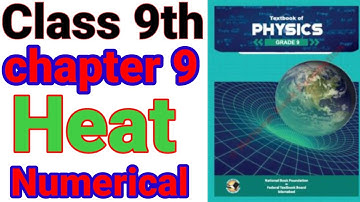 Class 9th physics||Chapter 9 Heat||Numerical problem
