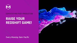 Raise your Redshift Game: Rendering Volumes