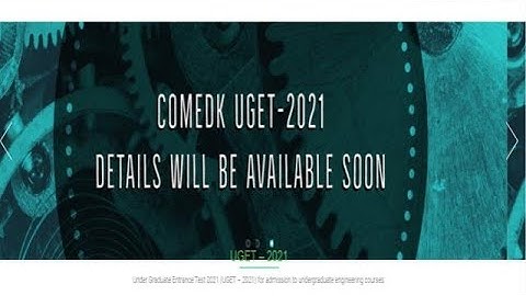 COMEDK UGET 2021 Examination Dates announced, Check Eligibility and Exam details here