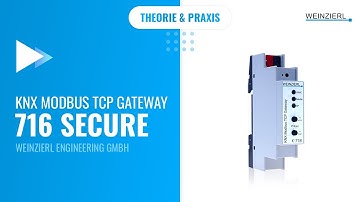 Anleitung zur Verbindung des TCP & KNX Modbus TCP Gateway 716 secure