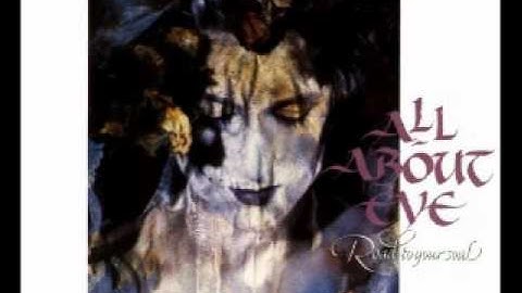 All About Eve - Road to your Soul