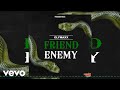 Clymaxx  friend enemy official audio