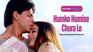 Humko Humise Chura Lo (Instrumental Cover) | Karaoke | Mohabbatein | Lata Mangeshkar, Udit N | SRK