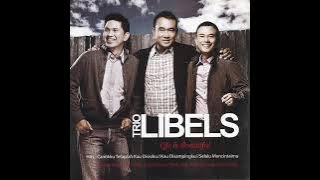 Trio Libels - Kau Disampingku