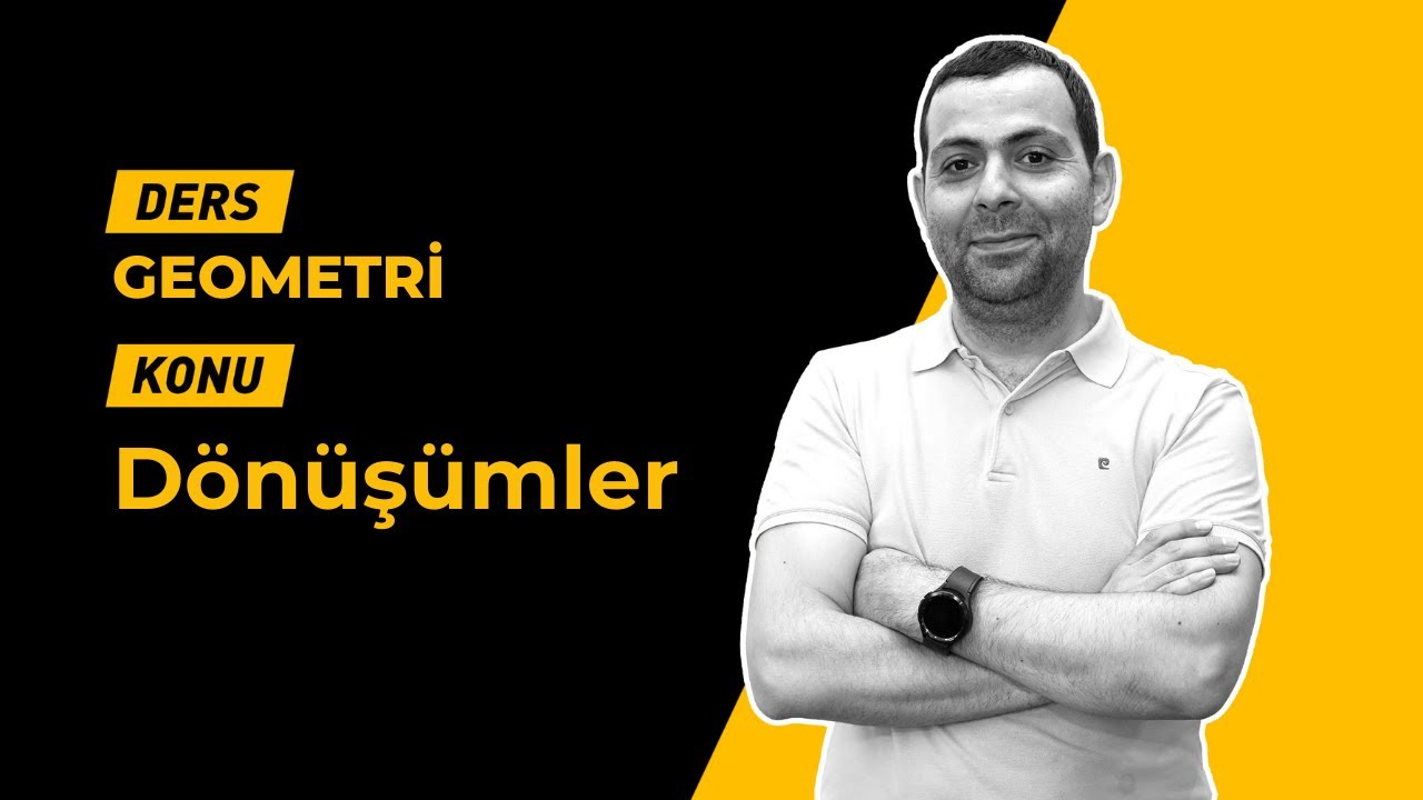 Dönüşümler (Tamamı | Eksiksiz)+PDF Analitik Geometri